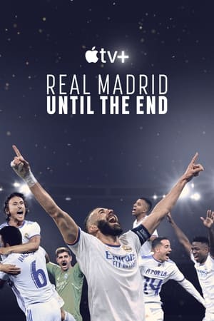 Nonton Film Real Madrid: Until the End (2023) Terbaru Nonton Film Real Madrid: Until the End (2023) Terbaru