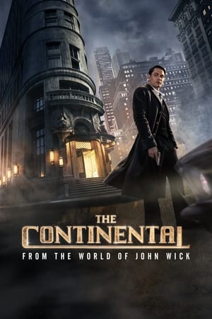 Nonton Film The Continental: From the World of John Wick (2023) Terbaru Nonton Film The Continental: From the World of John Wick (2023) Terbaru