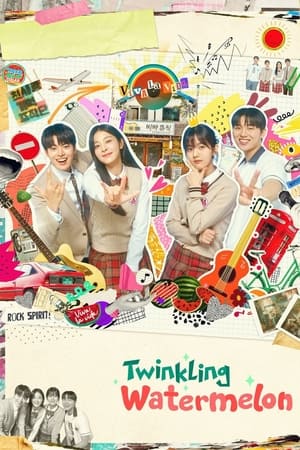 Nonton Film Twinkling Watermelon (2023) Terbaru Nonton Film Twinkling Watermelon (2023) Terbaru