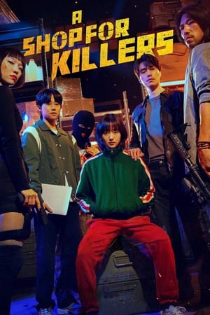 Nonton Film A Shop for Killers (2024) Terbaru Nonton Film A Shop for Killers (2024) Terbaru