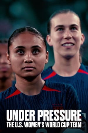 Nonton Film Under Pressure: The U.S. Women’s World Cup Team (2023) Terbaru Nonton Film Under Pressure: The U.S. Women’s World Cup Team (2023) Terbaru