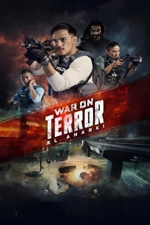 Nonton Film War On Terror: KL Anarchy (2023) Terbaru Nonton Film War On Terror: KL Anarchy (2023) Terbaru