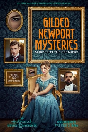 Nonton Film Gilded Newport Mysteries: Murder at the Breakers (2024) Terbaru Nonton Film Gilded Newport Mysteries: Murder at the Breakers (2024) Terbaru