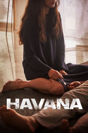 Nonton Film Havana (2023) Terbaru