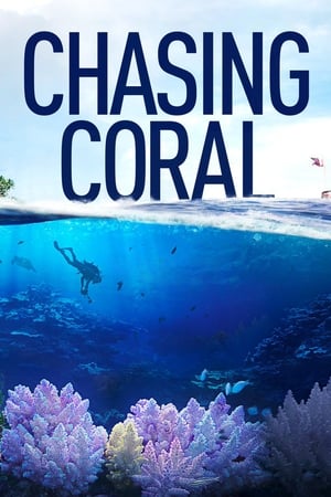 Nonton Film Chasing Coral (2017) Terbaru