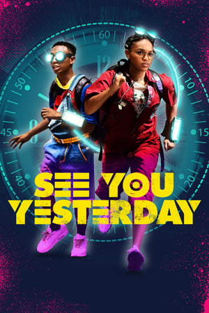 Nonton Film See You Yesterday (2019) Terbaru Nonton Film See You Yesterday (2019) Terbaru