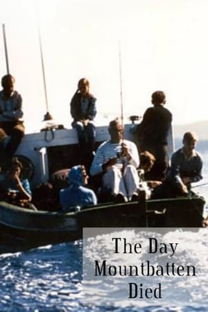 Nonton Film The Day Mountbatten Died (2019) Terbaru