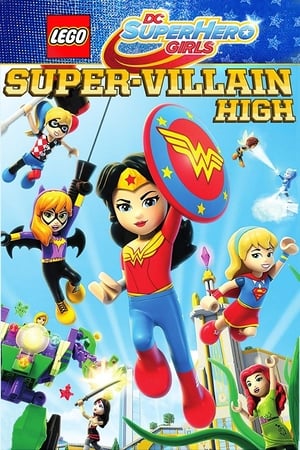 Nonton Film LEGO DC Super Hero Girls: Super-Villain High (2018) Terbaru
