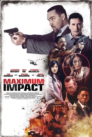 Nonton Film Maximum Impact (2017) Terbaru