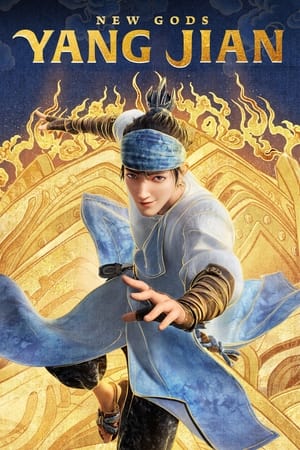 Nonton Film New Gods: Yang Jian (2022) Terbaru