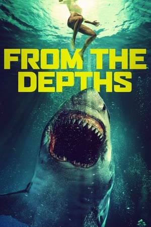 Nonton Film From the Depths (2020) Terbaru