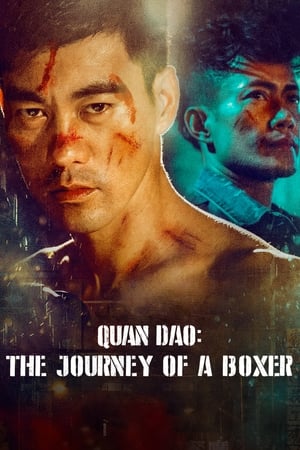 Nonton Film Quan Dao- The Journey of a Boxer (2020) Terbaru Nonton Film Quan Dao- The Journey of a Boxer (2020) Terbaru