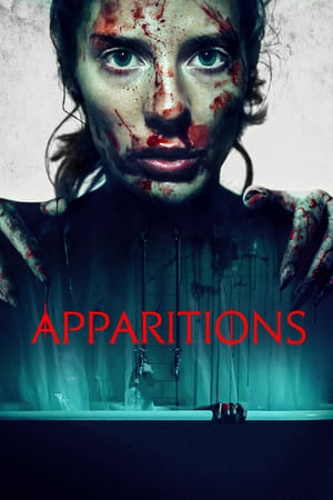 Nonton Film Apparitions (2021) Terbaru