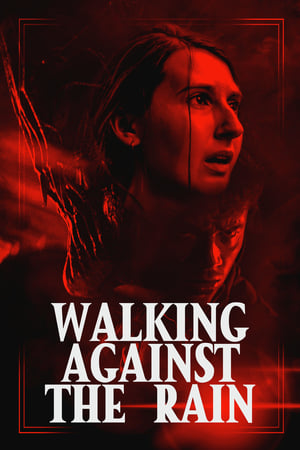 Nonton Film Walking Against the Rain (2022) Terbaru Nonton Film Walking Against the Rain (2022) Terbaru