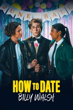 Nonton Film How to Date Billy Walsh (2024) Terbaru