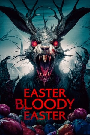 Nonton Film Easter Bloody Easter (2024) Terbaru Nonton Film Easter Bloody Easter (2024) Terbaru