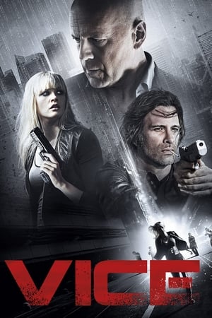Nonton Film Vice (2015) Terbaru Nonton Film Vice (2015) Terbaru