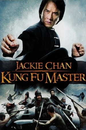 Nonton Film Jackie Chan Kung Fu Master (2009) Terbaru