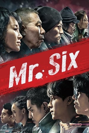 Nonton Film Mr. Six (2015) Terbaru Nonton Film Mr. Six (2015) Terbaru