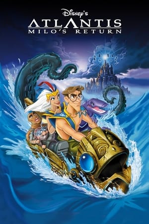 Nonton Film Atlantis: Milo’s Return (2003) Terbaru Nonton Film Atlantis: Milo’s Return (2003) Terbaru