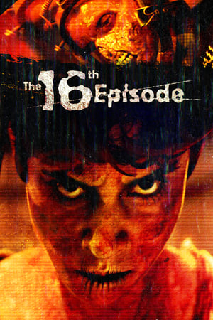 Nonton Film The 16th Episode (2019) Terbaru