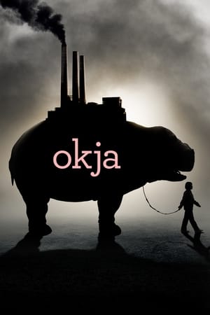 Nonton Film Okja (2017) Terbaru Nonton Film Okja (2017) Terbaru