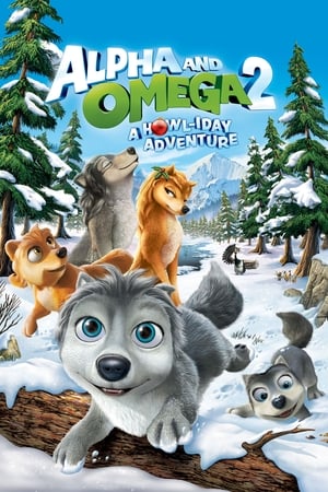 Nonton Film Alpha and Omega 2: A Howl-iday Adventure (2013) Terbaru
