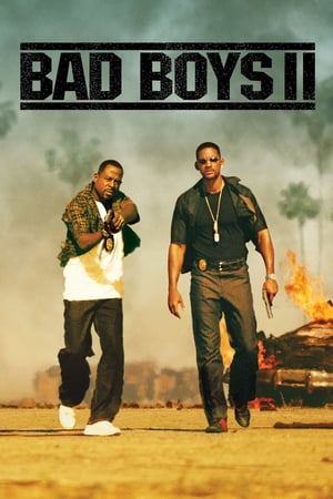 Nonton Film Bad Boys II (2003) Terbaru Nonton Film Bad Boys II (2003) Terbaru