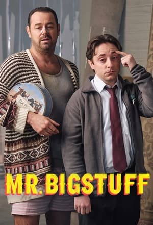Nonton Film Mr. Bigstuff (2024) Terbaru