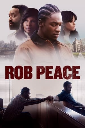 Nonton Film Rob Peace (2024) Terbaru Nonton Film Rob Peace (2024) Terbaru