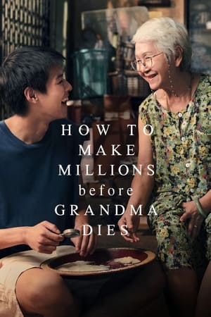 Nonton Film How to Make Millions Before Grandma Dies (2024) Terbaru Nonton Film How to Make Millions Before Grandma Dies (2024) Terbaru