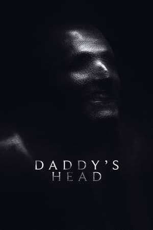 Nonton Film Daddy’s Head (2024) Terbaru Nonton Film Daddy’s Head (2024) Terbaru