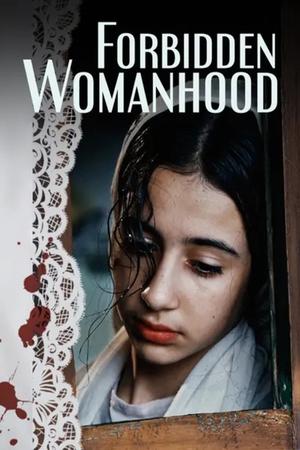 Nonton Film Forbidden Womanhood (2022) Terbaru Nonton Film Forbidden Womanhood (2022) Terbaru