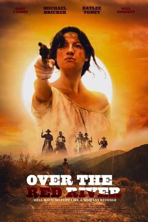 Nonton Film Over the Red River (2024) Terbaru