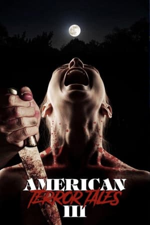 Nonton Film American Terror Tales 3 (2024) Terbaru