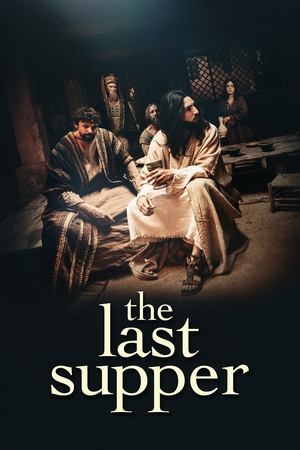 Nonton Film The Last Supper (2025) Terbaru