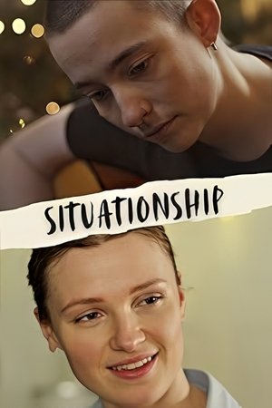 Nonton Film Situationship (2025) Terbaru