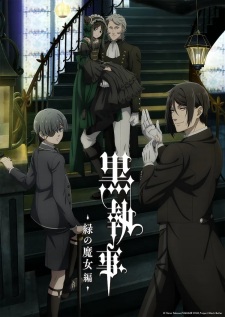 Nonton Film Kuroshitsuji: Midori no Majo-hen – Episode 13 Terbaru