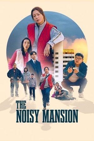 Nonton Film The Noisy Mansion (2025) Terbaru