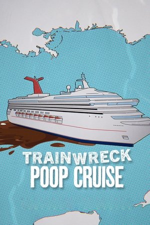 Nonton Film Trainwreck- Poop Cruise (2025) Terbaru Nonton Film Trainwreck- Poop Cruise (2025) Terbaru