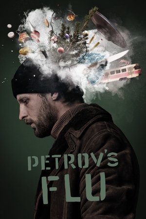 Nonton Film Petrov’s Flu (2021) Terbaru Nonton Film Petrov’s Flu (2021) Terbaru