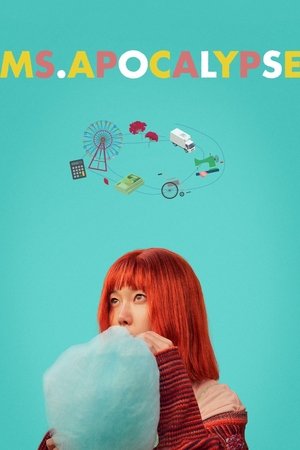 Nonton Film Ms. Apocalypse (2024) Terbaru