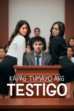 Nonton Film Kapag Tumayo Ang Testigo (2025) Terbaru