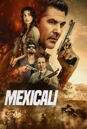 Nonton Film Mexicali (2026) Terbaru Nonton Film Mexicali (2026) Terbaru