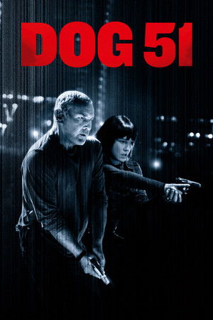 Nonton Film Dog 51 (2025) Terbaru
