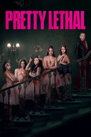 Nonton Film Pretty Lethal (2026) Terbaru