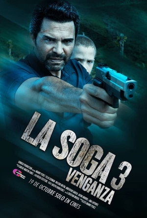 Nonton Film La Soga 3: Venganza Terbaru
