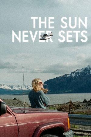 Nonton Film The Sun Never Sets Terbaru