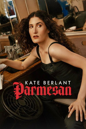Nonton Film Kate Berlant: Parmesan Terbaru